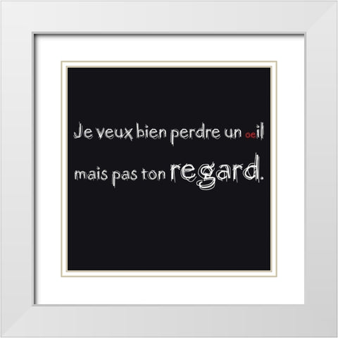 Perdre un oeil White Modern Wood Framed Art Print with Double Matting by Cilpa, Audrey and Fabrice