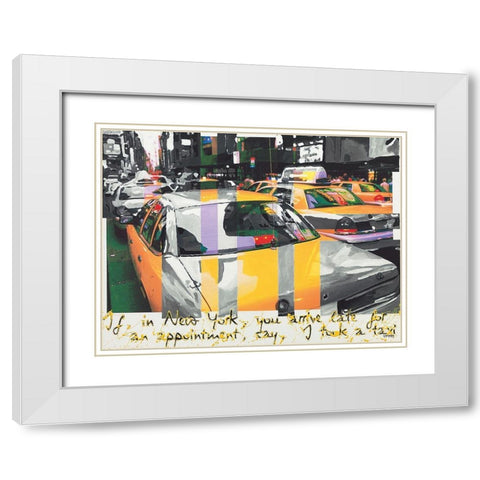 Say I took a taxi White Modern Wood Framed Art Print with Double Matting by Gachaga, Vincent