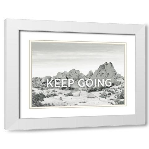 Keep Going White Modern Wood Framed Art Print with Double Matting by Braun Studio