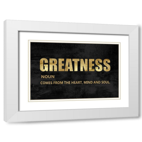 Greatness in Gold White Modern Wood Framed Art Print with Double Matting by MacDowell, Jamie