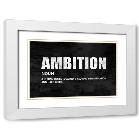 Ambition on Black White Modern Wood Framed Art Print with Double Matting by MacDowell, Jamie