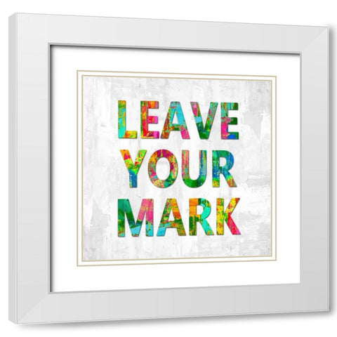 Leave Your Mark Color White Modern Wood Framed Art Print with Double Matting by MacDowell, Jamie