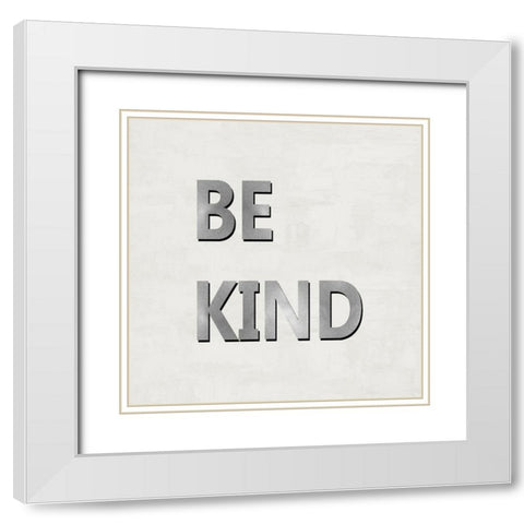 Be Kind White Modern Wood Framed Art Print with Double Matting by MacDowell, Jamie