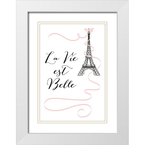 La Vie Est Belle White Modern Wood Framed Art Print with Double Matting by Pavlova, Martina