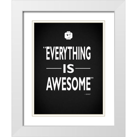 Lego EverythingIs Awesome White Modern Wood Framed Art Print with Double Matting by Rogan, Mark