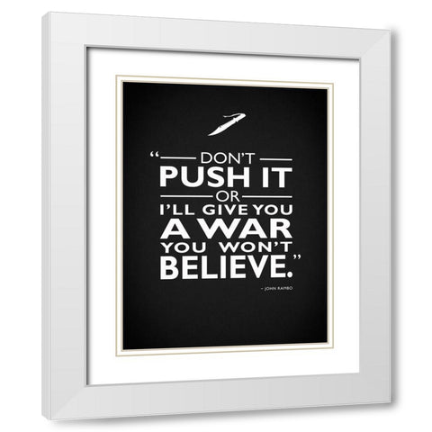 Rambo A War You Wont Believe White Modern Wood Framed Art Print with Double Matting by Rogan, Mark