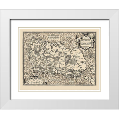 Ireland - Ortelius 1598 White Modern Wood Framed Art Print with Double Matting by Ortelius