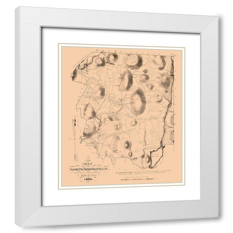 North Brookfield Massachusetts - Nye 1830  White Modern Wood Framed Art Print with Double Matting by Nye
