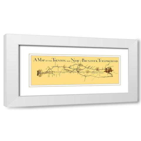 Trenton and New Brunswick Turnpike - 1800 White Modern Wood Framed Art Print with Double Matting by Unknown