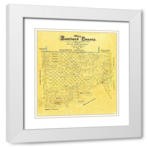 Eastland County Texas - Blan 1875 White Modern Wood Framed Art Print with Double Matting by Blan