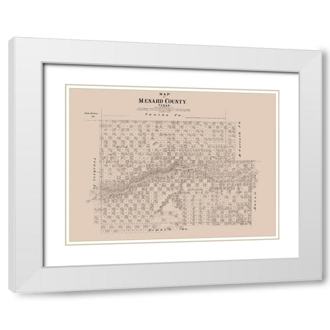Menard County Texas - Walsh 1879  White Modern Wood Framed Art Print with Double Matting by Walsh