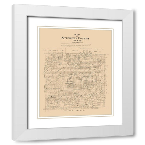Stephens County Texas - Walsh 1879  White Modern Wood Framed Art Print with Double Matting by Walsh