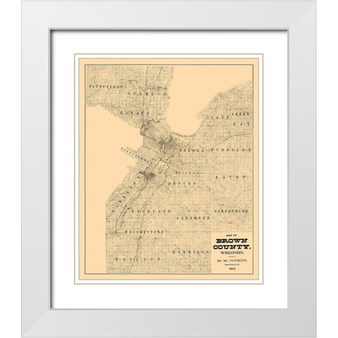 Brown County Wisconsin - Hixon 1900  White Modern Wood Framed Art Print with Double Matting by Hixon
