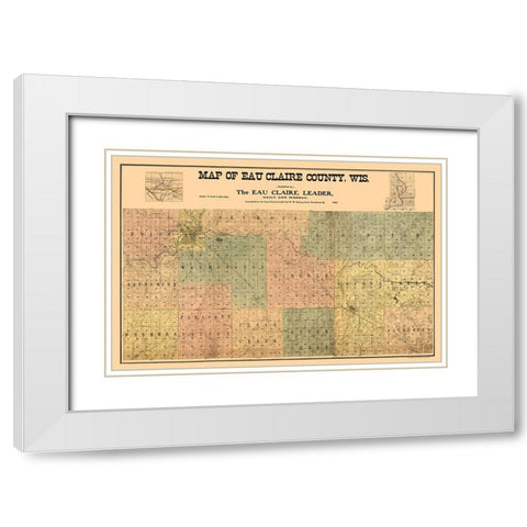 Eau Claire County Wisconsin - Hixon 1902  White Modern Wood Framed Art Print with Double Matting by Hixon