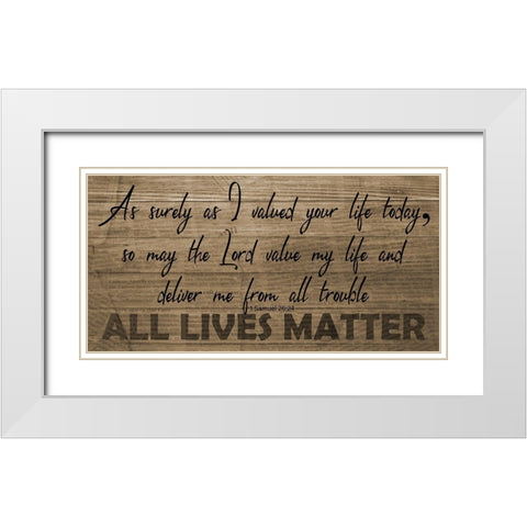 All Lives Matter White Modern Wood Framed Art Print with Double Matting by Phillip, Jamie