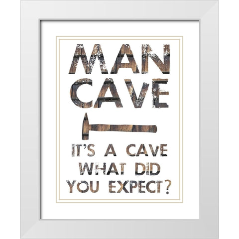 Man Cave White Modern Wood Framed Art Print with Double Matting by Phillip, Jamie