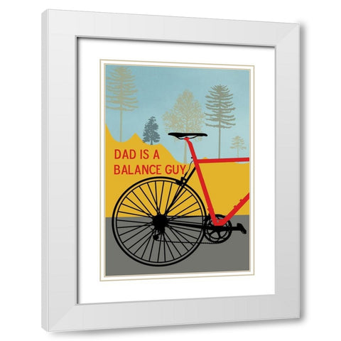 Dad Ride White Modern Wood Framed Art Print with Double Matting by Phillip, Jamie