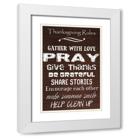 Thanksgiving Rules White Modern Wood Framed Art Print with Double Matting by Phillip, Jamie