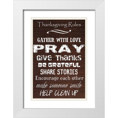 Thanksgiving Rules White Modern Wood Framed Art Print with Double Matting by Phillip, Jamie