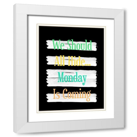 Monday White Modern Wood Framed Art Print with Double Matting by Phillip, Jamie
