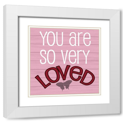 So Loved White Modern Wood Framed Art Print with Double Matting by Phillip, Jamie