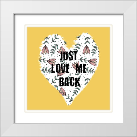 Love Me White Modern Wood Framed Art Print with Double Matting by Phillip, Jamie