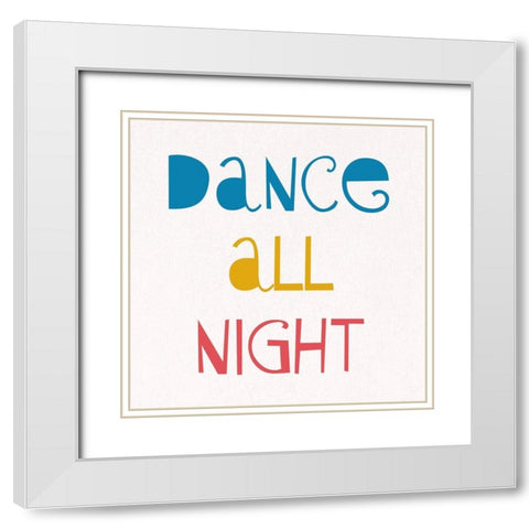 Dance All Night 2 White Modern Wood Framed Art Print with Double Matting by Phillip, Jamie