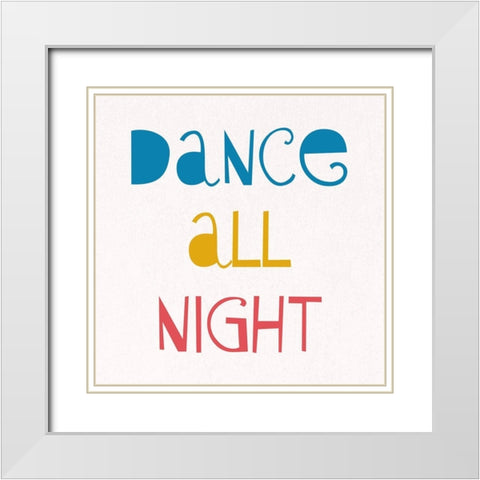 Dance All Night 2 White Modern Wood Framed Art Print with Double Matting by Phillip, Jamie