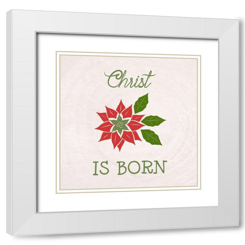Christ Is Born White Modern Wood Framed Art Print with Double Matting by Phillip, Jamie