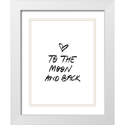 To The Moon Poster White Modern Wood Framed Art Print with Double Matting by Urban Road