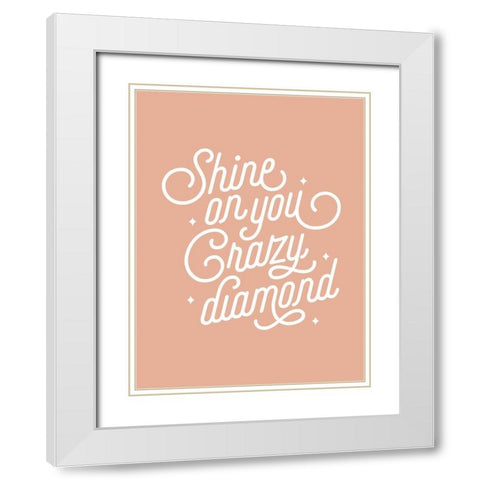Shine On Poster White Modern Wood Framed Art Print with Double Matting by Urban Road