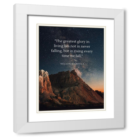 Nelson Mandela Quote: Rising Every Time White Modern Wood Framed Art Print with Double Matting by ArtsyQuotes