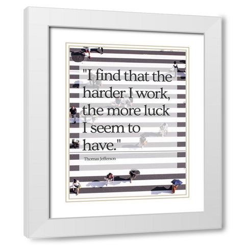 Thomas Jefferson Quote: Luck White Modern Wood Framed Art Print with Double Matting by ArtsyQuotes