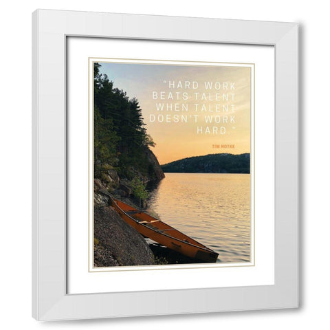 Tim Notke Quote: Hard Work Beats Talent White Modern Wood Framed Art Print with Double Matting by ArtsyQuotes