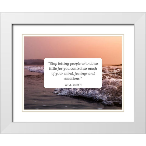 Will Smith Quote: Feelings and Emotions White Modern Wood Framed Art Print with Double Matting by ArtsyQuotes