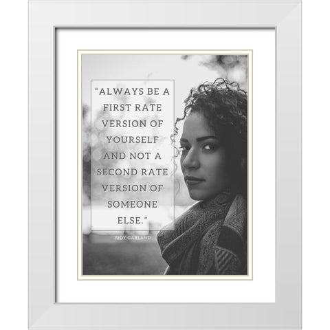 Judy Garland Quote: First Rate White Modern Wood Framed Art Print with Double Matting by ArtsyQuotes