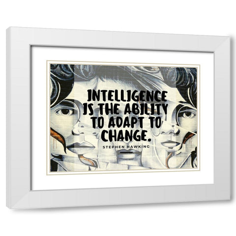 Stephen Hawking Quote: Adapt to Change White Modern Wood Framed Art Print with Double Matting by ArtsyQuotes