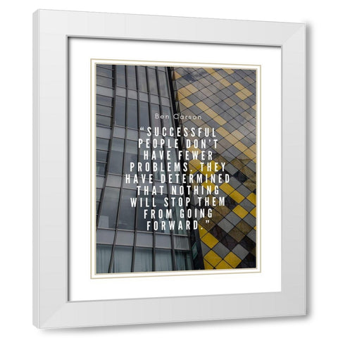 Ben Carson Quote: Successful People White Modern Wood Framed Art Print with Double Matting by ArtsyQuotes