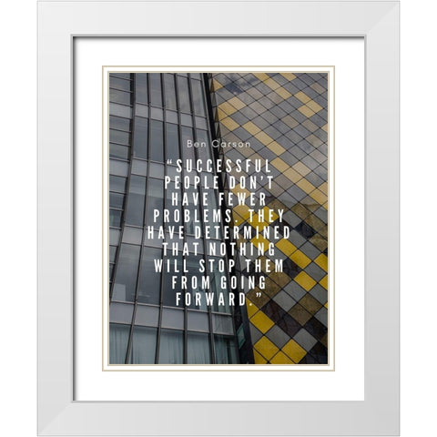 Ben Carson Quote: Successful People White Modern Wood Framed Art Print with Double Matting by ArtsyQuotes