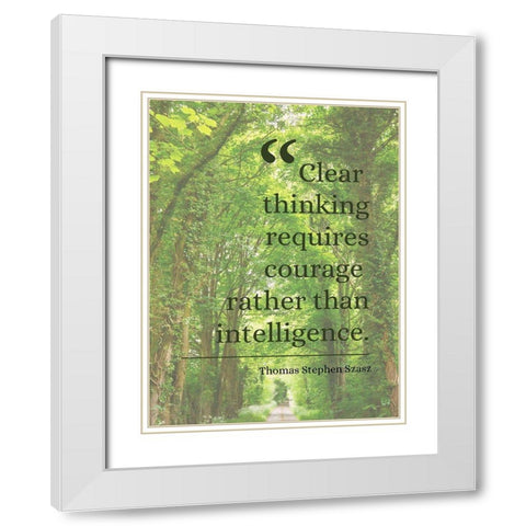 Thomas Stephen Szasz Quote: Clear Thinking White Modern Wood Framed Art Print with Double Matting by ArtsyQuotes