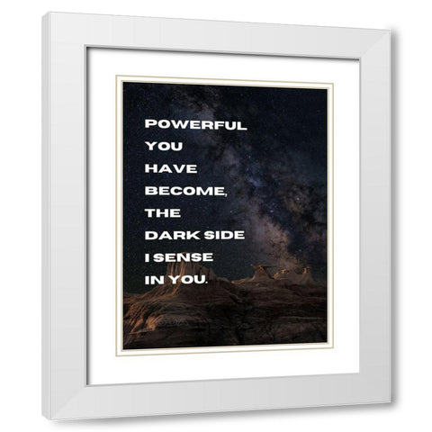 Yoda Quote: Powerful White Modern Wood Framed Art Print with Double Matting by ArtsyQuotes