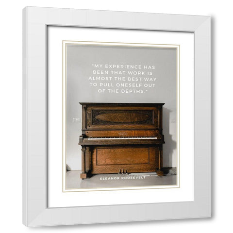Eleanor Roosevelt Quote: My Experience White Modern Wood Framed Art Print with Double Matting by ArtsyQuotes