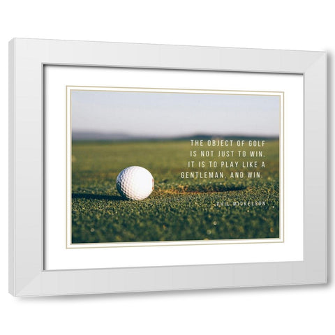 Phil Mickelson Quote: The Object of Golf White Modern Wood Framed Art Print with Double Matting by ArtsyQuotes