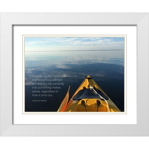 Vackav Havel Quote: Hope White Modern Wood Framed Art Print with Double Matting by ArtsyQuotes