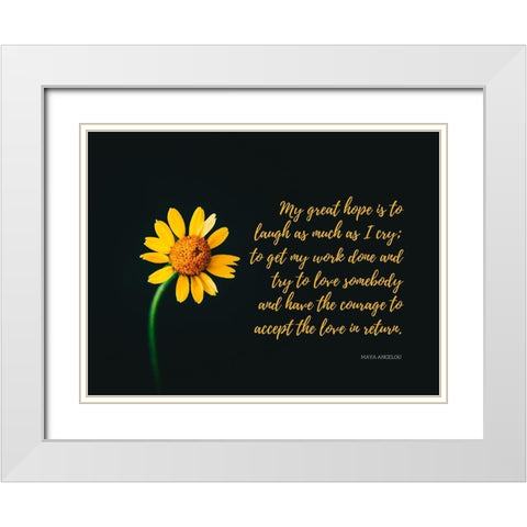 Maya Angelou Quote: My Great Hope White Modern Wood Framed Art Print with Double Matting by ArtsyQuotes