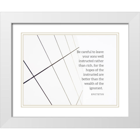 Epictetus Quote: Be Careful White Modern Wood Framed Art Print with Double Matting by ArtsyQuotes