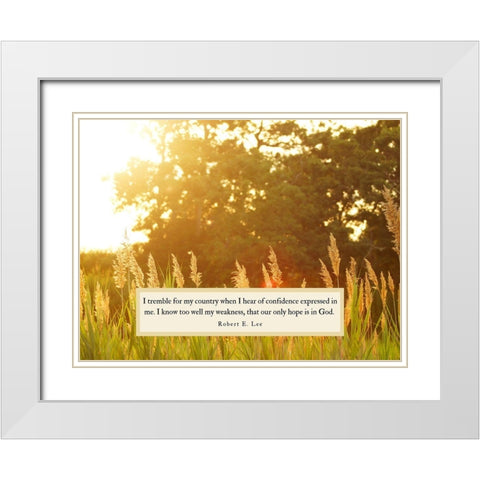 Robert E. Lee Quote: Confidence Expressed White Modern Wood Framed Art Print with Double Matting by ArtsyQuotes