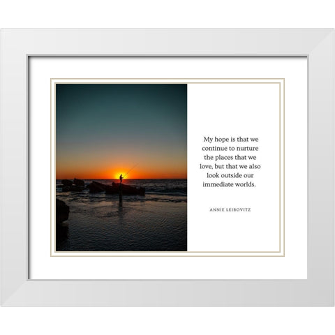 Annie Leibovitz Quote: Continue to Nurture White Modern Wood Framed Art Print with Double Matting by ArtsyQuotes