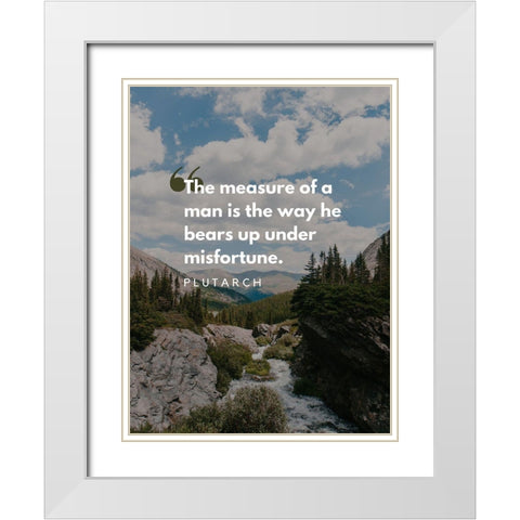 Plutarch Quote: Misfortune White Modern Wood Framed Art Print with Double Matting by ArtsyQuotes