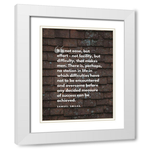 Samuel Smiles Quote: Difficulty White Modern Wood Framed Art Print with Double Matting by ArtsyQuotes